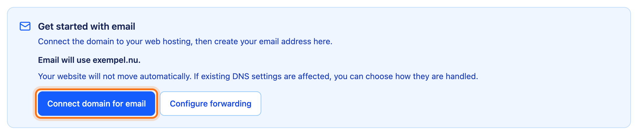 The Get started with email box with the Connect domain for email button framed