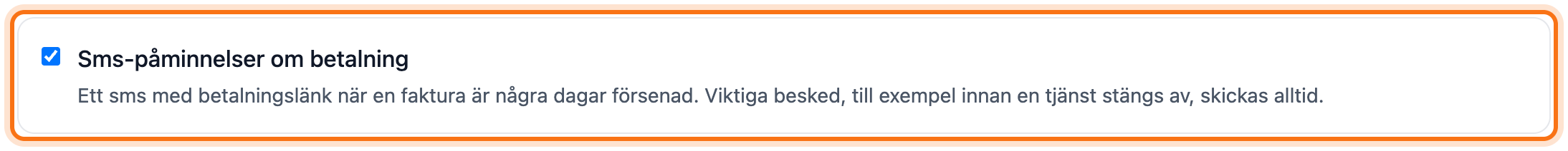 Valet Sms-påminnelser om betalning med kryssrutan markerad