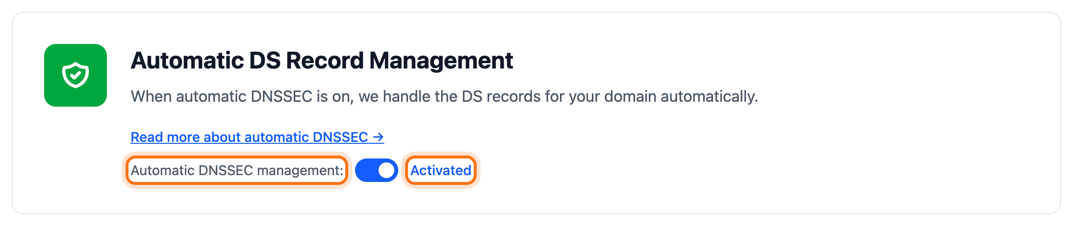The Automatic DS Record Management box. Automatic DNSSEC management and Activated next to the switch are framed