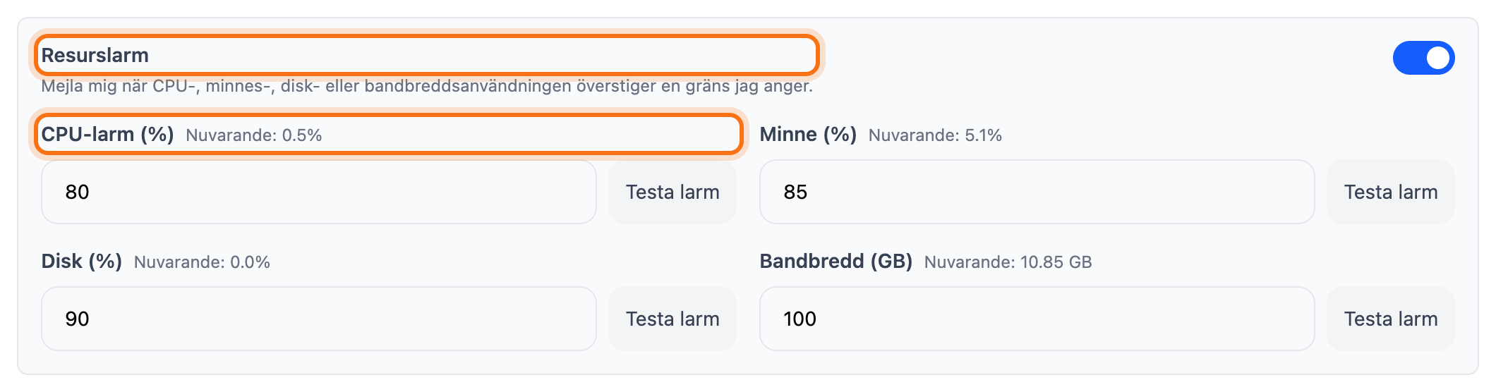 Rutan Resurslarm med reglaget påslaget. Rubriken Resurslarm och fälten CPU-larm och Minne är markerade
