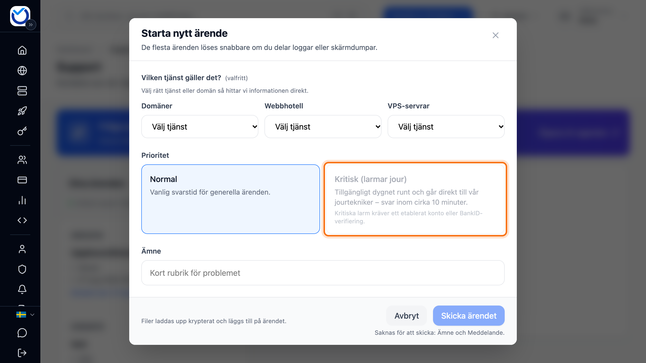 Rutan Starta nytt ärende efter valet VPS, med valet Kritisk (larmar jour) under Prioritet markerat