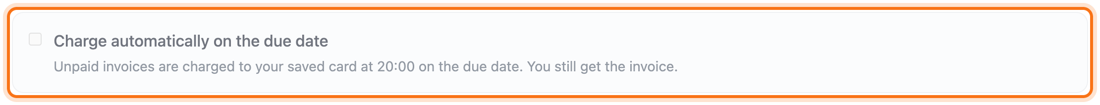 The Charge automatically on the due date option framed. The text under it says when the card is charged.