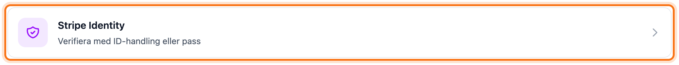Valen på verifieringssidan, där valet Stripe Identity är markerat