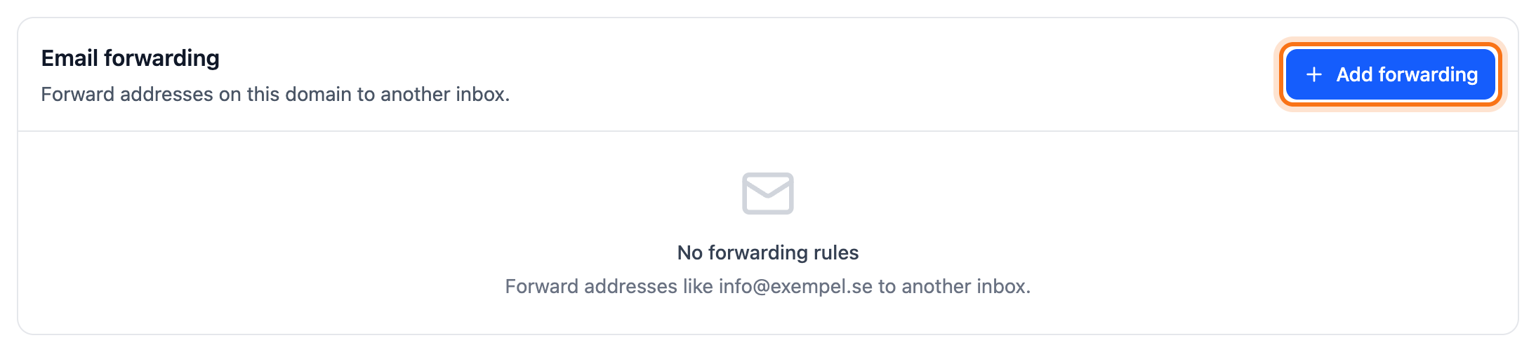 The Email forwarding part of the Email tab with the Add forwarding button framed